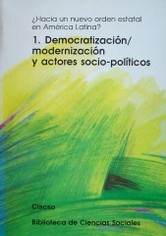 ¿Hacia un nuevo orden estatal en América Latina?