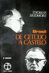 Brasil : de Getúlio Vargas a Castelo Branco : (1930-1964)