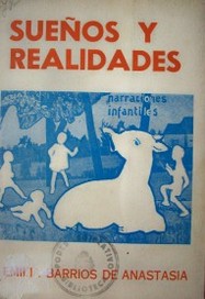 Sueños y realidades : narraciones infantiles