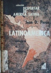 Latinoamérica : ahora o nunca