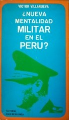 ¿Nueva mentalidad militar en el Perú?