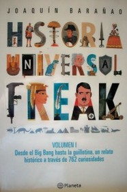 Historia universal freak