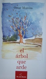 El árbol que arde