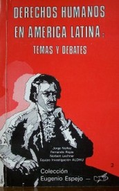 Derechos Humanos en América Latina : temas y debates