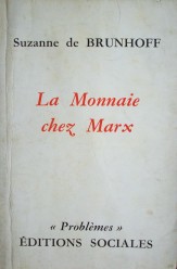 La Monnaie chez Marx