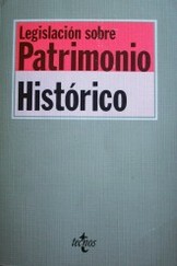 Legislación sobre patrimonio histórico