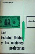 Los Estados Unidos y las naciones proletarias