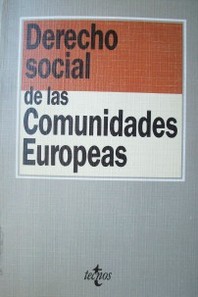 Derecho social de las Comunidades Europeas