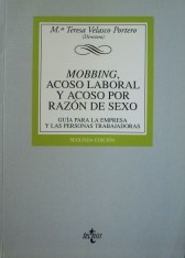 Mobbing, acoso laboral y acoso por razón de sexo : guía para empresa y las personas trabajadoras