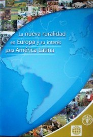 La nueva ruralidad en Europa y su interés para América Latina