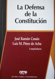La defensa de la Constitución