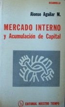 Mercado interno y acumulación de capital