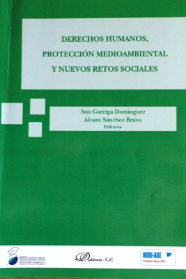 Derechos humanos, protección medioambiental y nuevos retos sociales