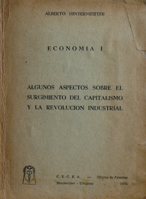 Algunos aspectos sobre el surgimiento del capitalismo y la revolución industrial