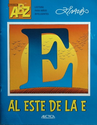 Al este de la E