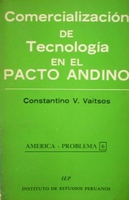 Comercialización de tecnología en el Pacto Andino