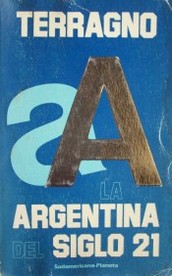 La Argentina del siglo 21