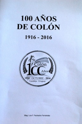 100 años de Colón : 1916 - 2016