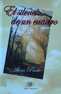 El silencio de un cuadro : [novela]