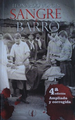Sangre y barro : Uruguay : 1830-1904