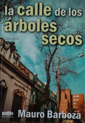 La calle de los árboles secos