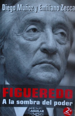 Figueredo : a la sombra del poder