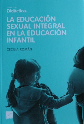 La educación sexual integral en la educación infantil