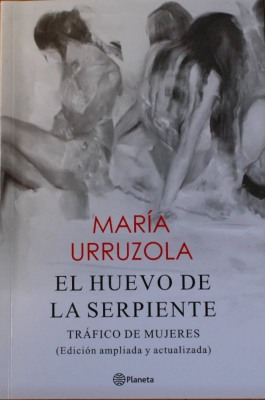 El huevo de la serpiente : tráfico de mujeres