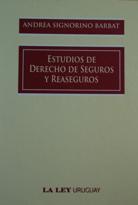 Estudio de derecho de seguros y reaseguros