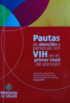 Pautas de atención a personas con VIH en el primer nivel de atención