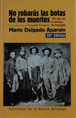 No robarás las botas de los muertos : novela