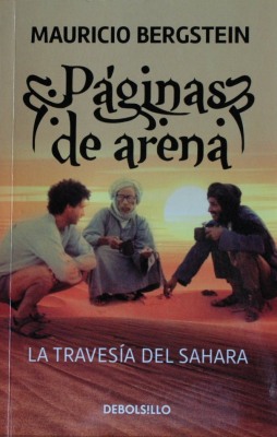 Páginas de arena : la travesía del Sahara