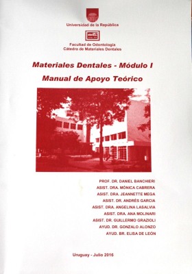 Materiales dentales : módulo 1 : manual de apoyo teórico