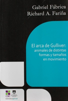 El arca de Gulliver : animales de distintas formas y tamaños en movimiento