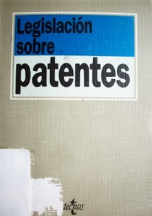 Legislación sobre Patentes