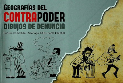 Geografías del Contrapoder : dibujos de denuncia