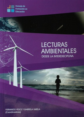 Lecturas ambientales desde la Interdisciplina