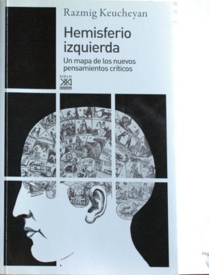 Hemiferio izquierda : un mapa de los nuevos pensamientos críticos