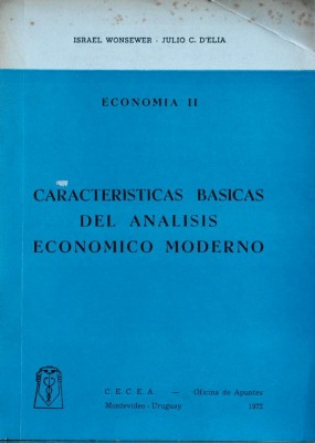 Características básicas del análisis económico moderno : economía II
