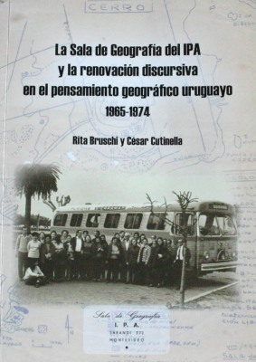 La sala de geografía del IPA y la renovación discursiva en el pensamiento geográfico uruguayo 1965-1974
