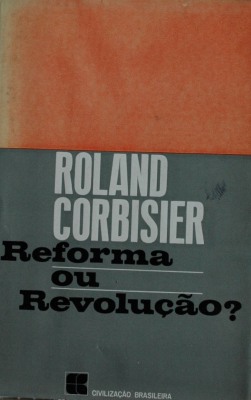 Reforma ou Revolução?