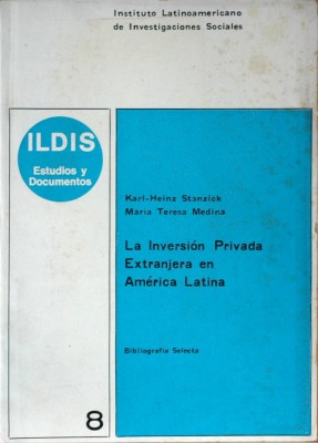 La inversión privada extranjera en América Latina : bibliografía selecta