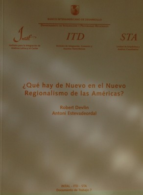 ¿Qué hay de nuevo en el nuevo regionalismo de las Américas?