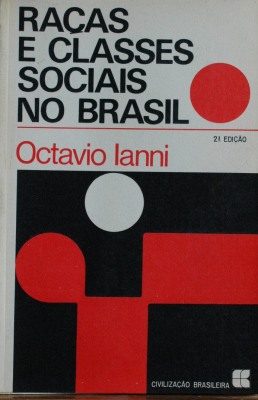 Raças e classes sociais no Brasil