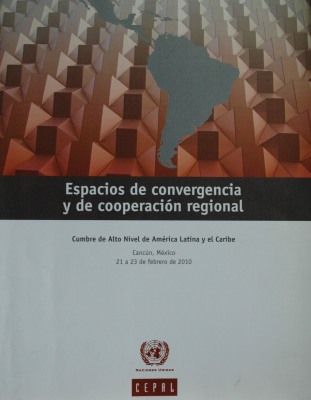 Espacios de convergencia y de cooperación regional