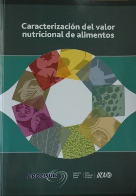 Caracterización del valor nutricional de alimentos : diciembre de 2014