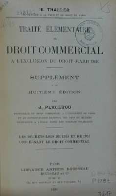 Traité élémentaire de droit commercial a l'exclusion du droit maritime : supplément a la huitième édition