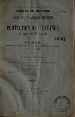 Project d'une organisation methodique de la protection de l'enfance a Marseille