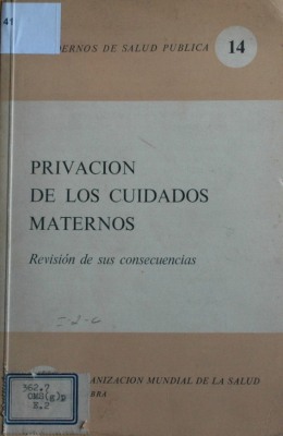 Privación de los cuidados maternos : revisión de sus consecuencias