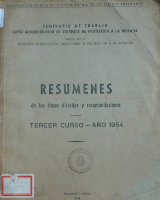 Resúmenes de las clases dictadas y recomendaciones : tercero curso - año 1954